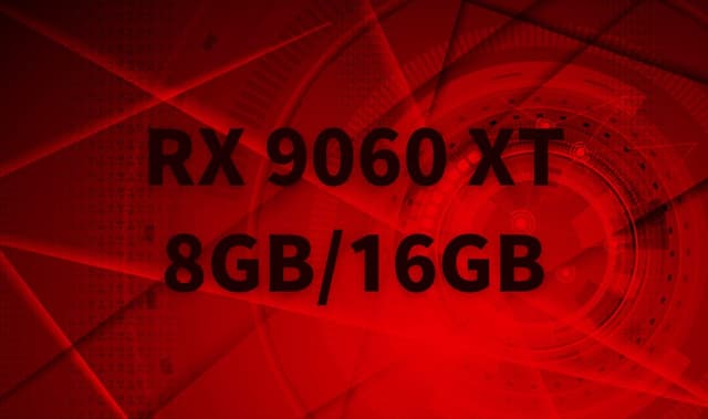 【期待】AMD Radeon RX 9060 XTの詳細スペックが判明 – 8GBと16GBの2モデル展開、128bitメモリバスで20Gbpsの高速メモリ採用【2025年3月最新情報】